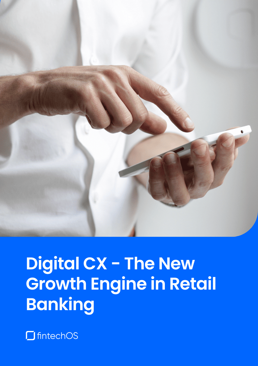 Digital CX - The New Growth Engine in Retail Banking
