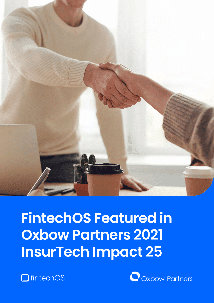 FintechOS Featured in Oxbow Partners 2021 InsurTech Impact 25