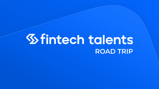 Fintech Talents roadtrip Paris