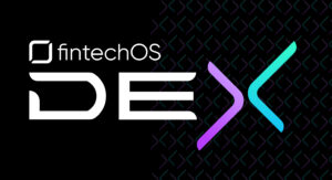 DEX v1 7 FintechOS